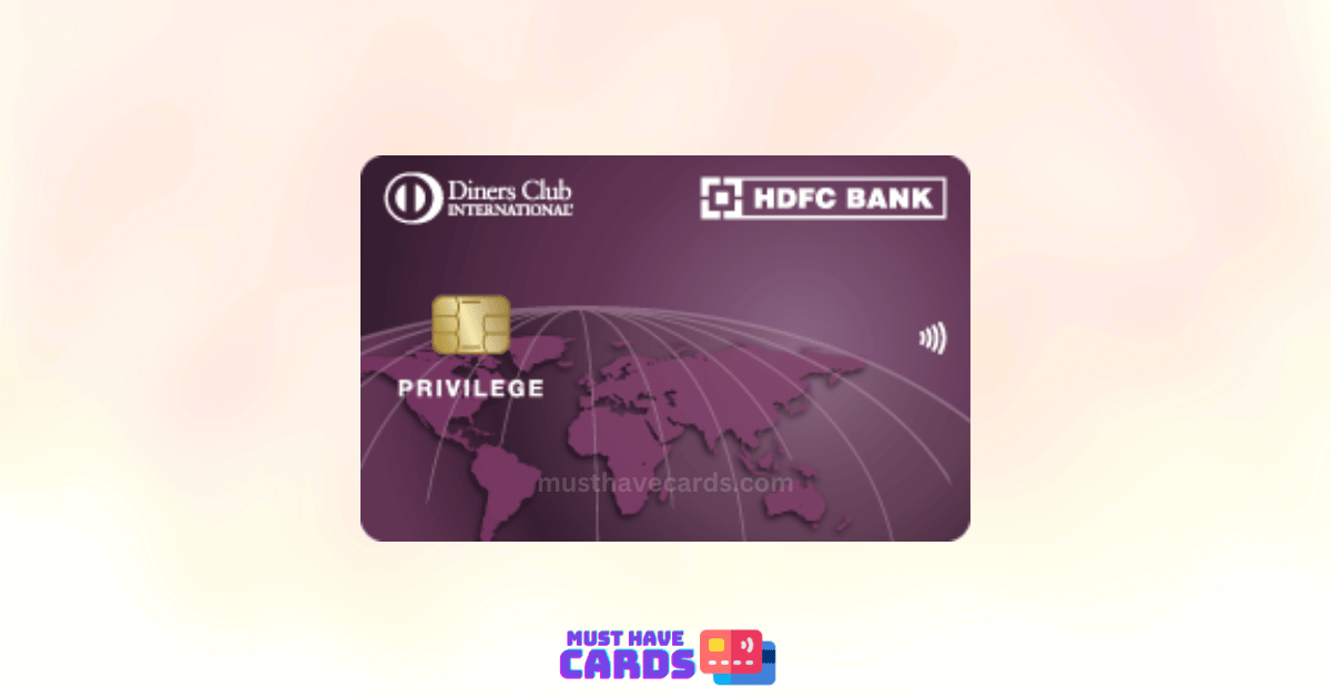hdfc bank diners club privilege credit card